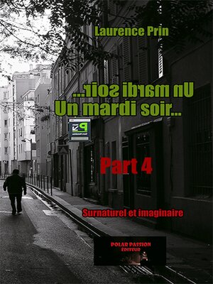 cover image of Un mardi soir... (part4)